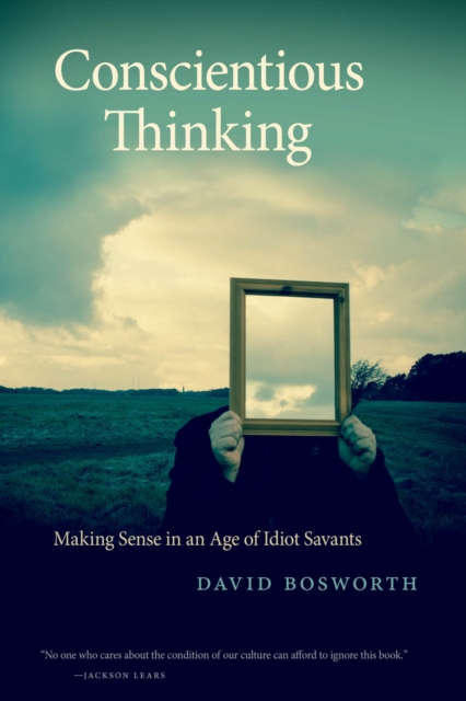 Conscientious Thinking