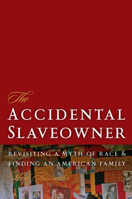 Accidental Slaveowner