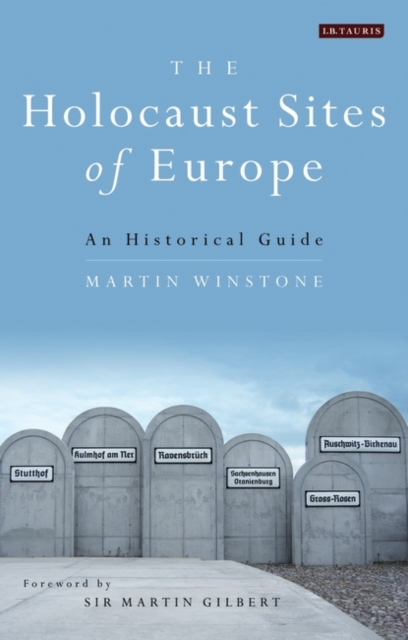 Holocaust Sites of Europe