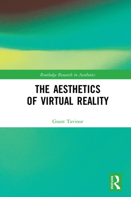 Aesthetics of Virtual Reality