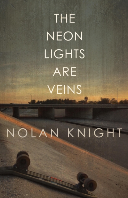 Neon Lights Are Veins