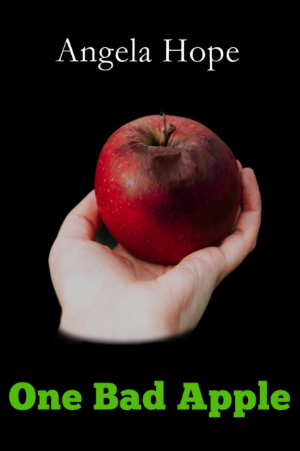 One Bad Apple