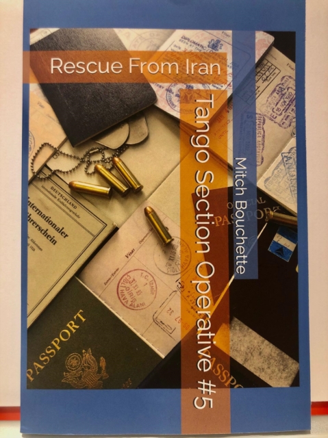 Tango - 5 (Tango Section Operative # 5: Rescue From Iran!)
