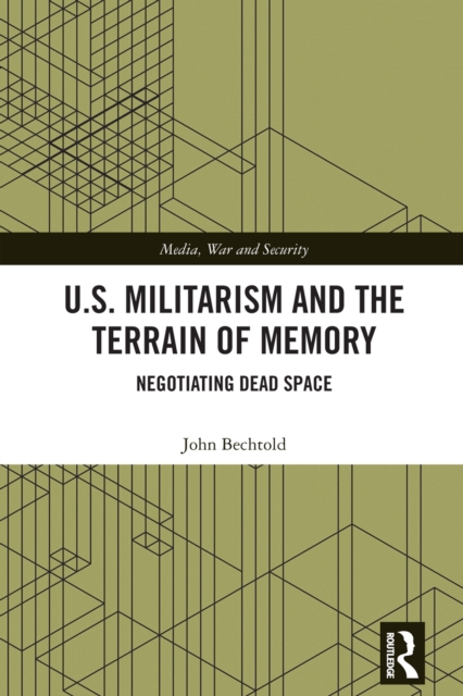 U.S. Militarism and the Terrain of Memory