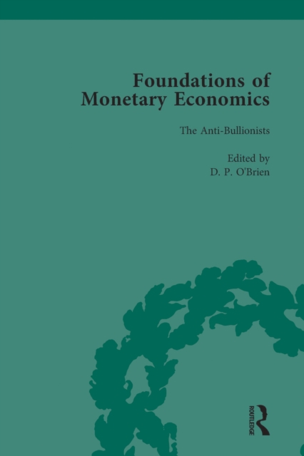 Foundations of Monetary Economics, Vol. 3