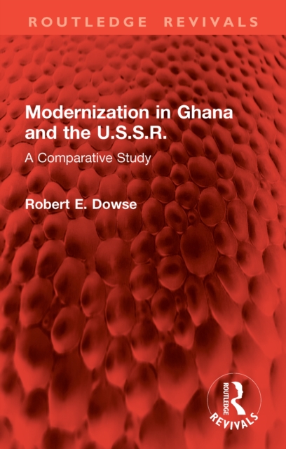 Modernization in Ghana and the U.S.S.R.