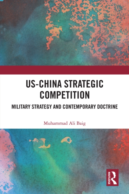 US-China Strategic Competition