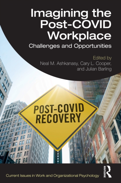 Imagining the Post-COVID Workplace