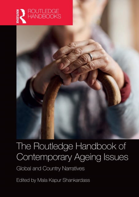 Routledge Handbook of Contemporary Ageing Issues
