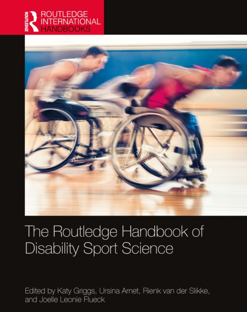 Routledge Handbook of Disability Sport Science