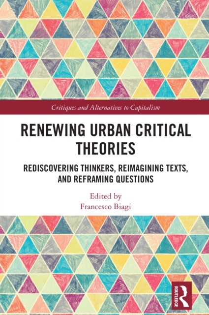 Renewing Urban Critical Theories