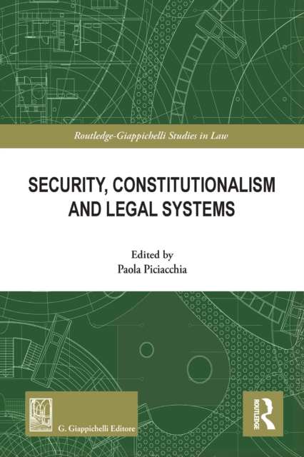 Security, Constitutionalism and Legal Systems