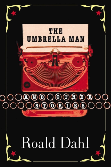 Umbrella Man and Other Stories