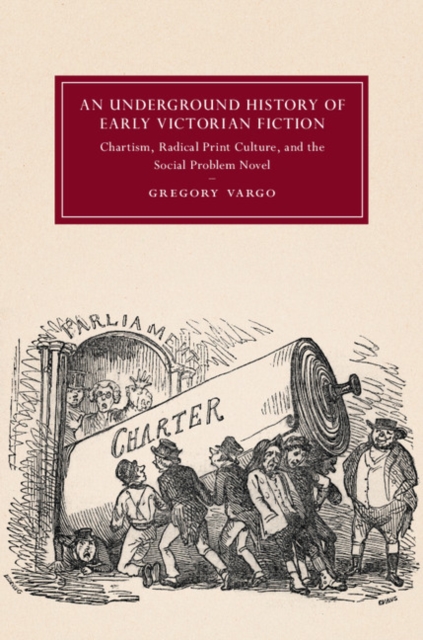 Underground History of Early Victorian Fiction