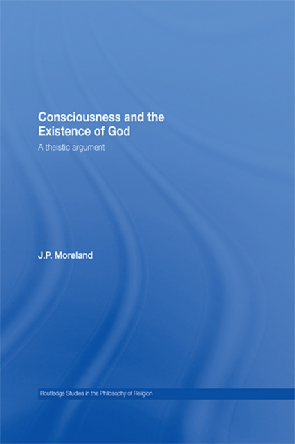 Consciousness and the Existence of God