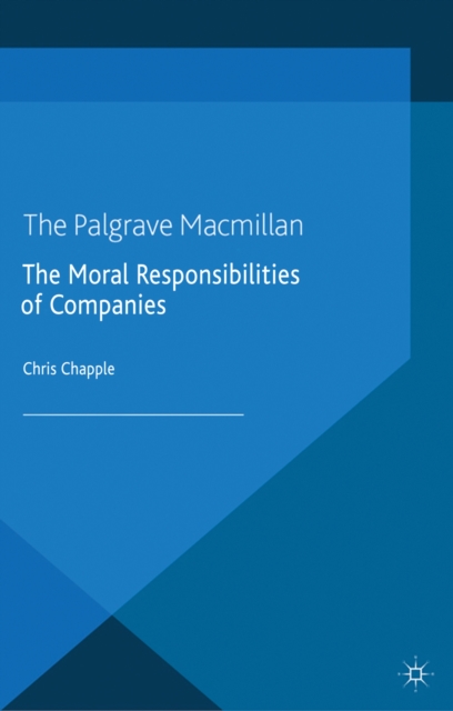 Moral Responsibilities of Companies