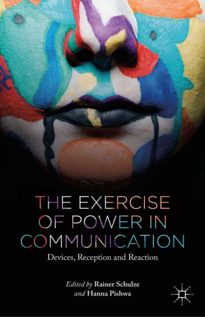 Exercise of Power in Communication