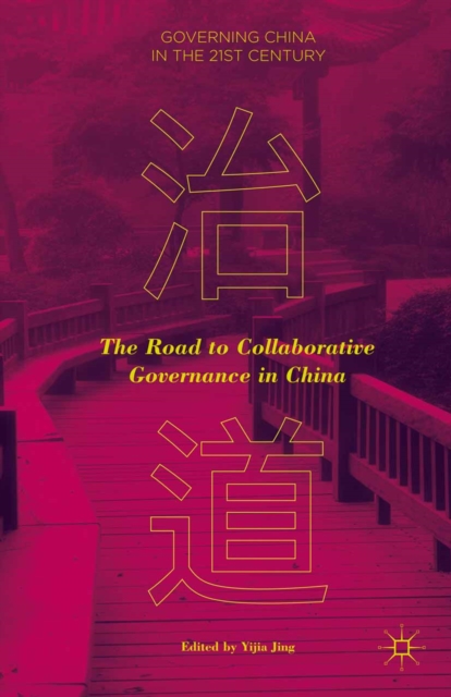 Road to Collaborative Governance in China
