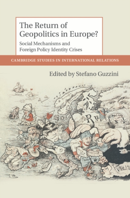 Return of Geopolitics in Europe?