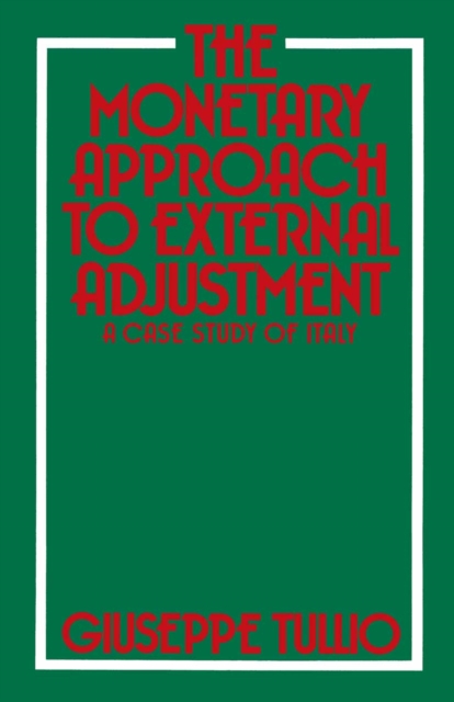 Monetary Approach to External Adjustment