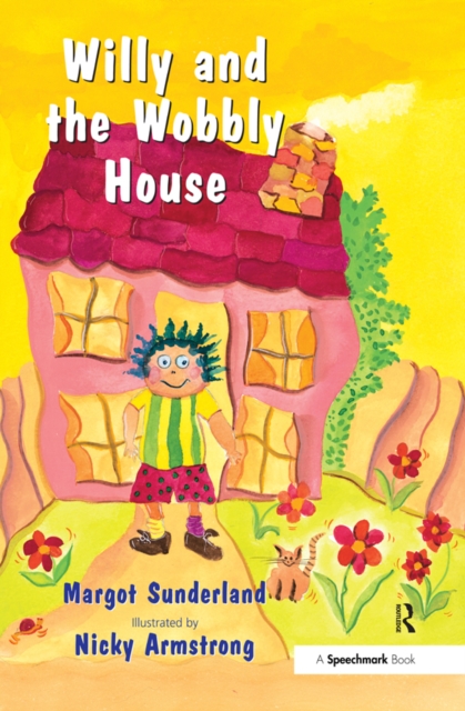 Willy and the Wobbly House