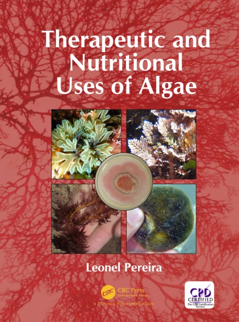 Therapeutic and Nutritional Uses of Algae