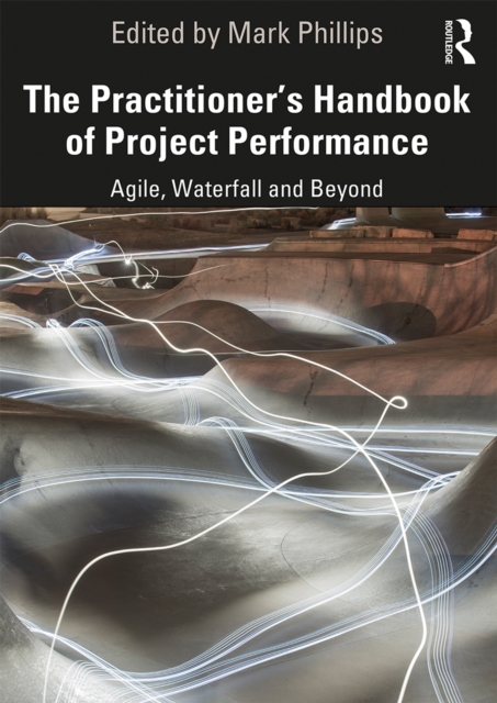 Practitioner's Handbook of Project Performance
