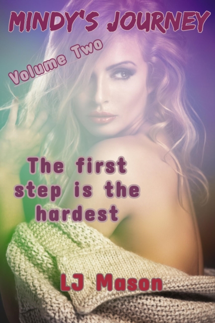 Mindy's Journey: Volume 2