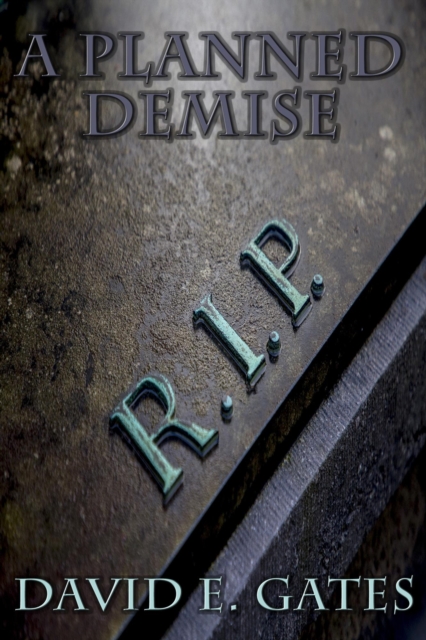 Planned Demise
