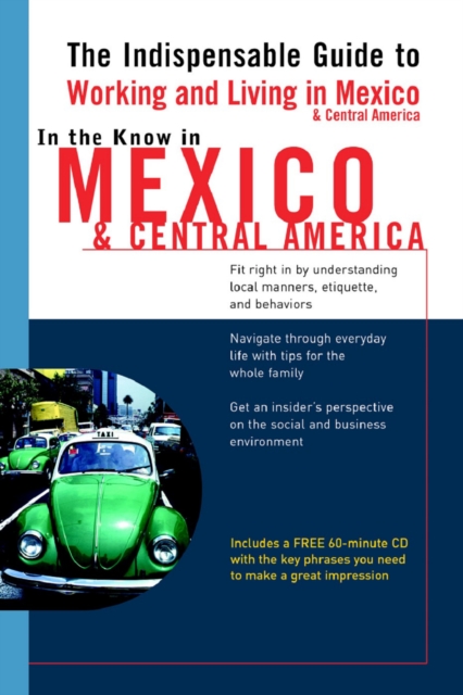 In the Know in Mexico & Central America