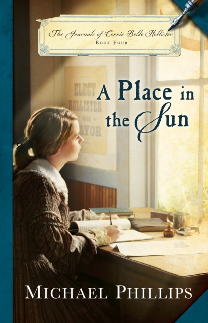 Place in the Sun (The Journals of Corrie Belle Hollister Book #4)