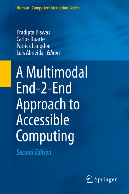 Multimodal End-2-End Approach to Accessible Computing
