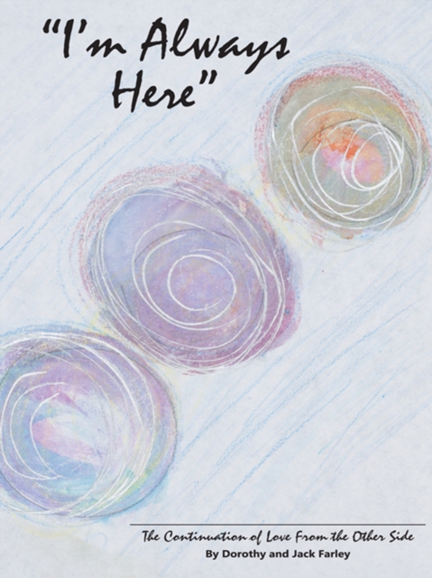 &quote;I'm Always Here&quote;