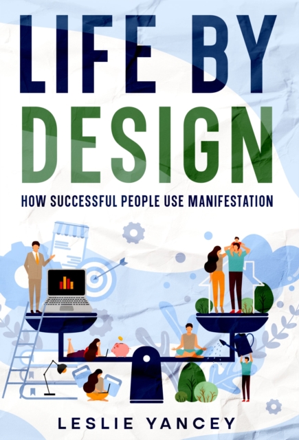 Life by Design
