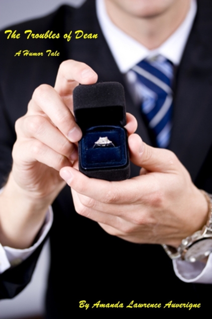 Troubles of Dean: A Humor Tale