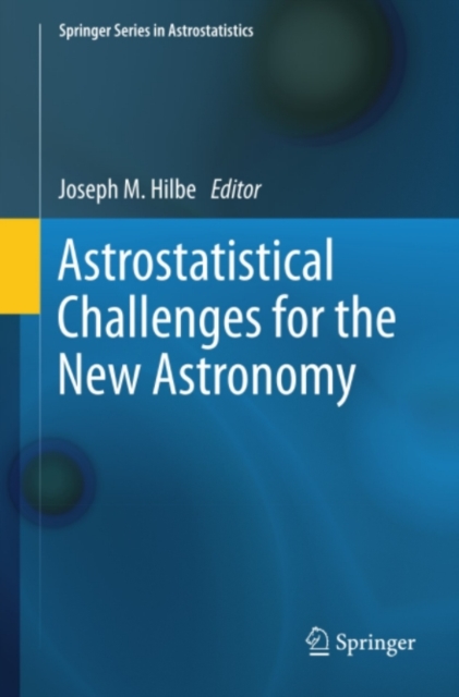 Astrostatistical Challenges for the New Astronomy