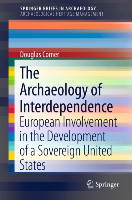 Archaeology of Interdependence