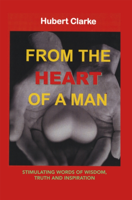 From the Heart of a Man