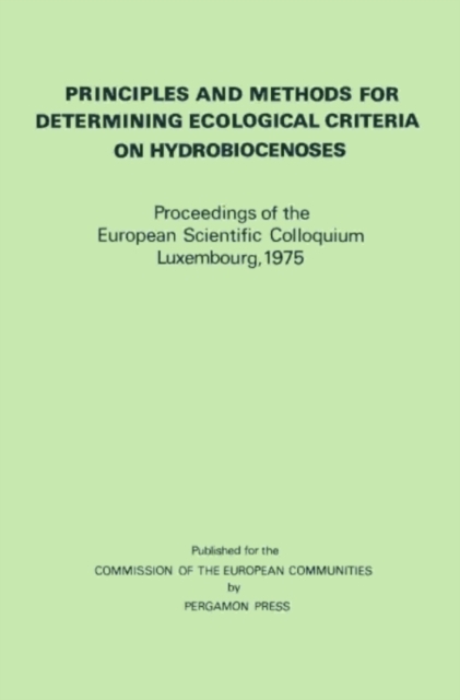 Principles and Methods for Determining Ecological Criteria on Hydrobiocenoses