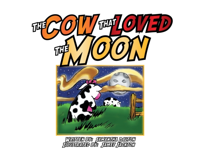 Cow That Loved the Moon