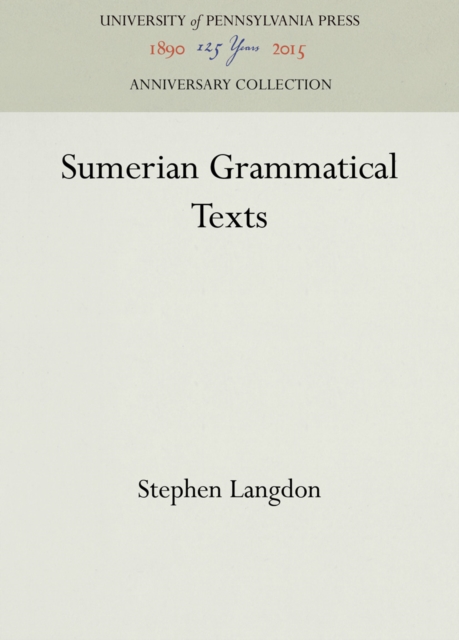 Sumerian Grammatical Texts
