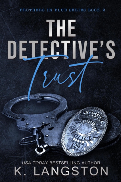 Detective's Trust