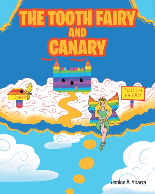 Tooth Fairy and Canary