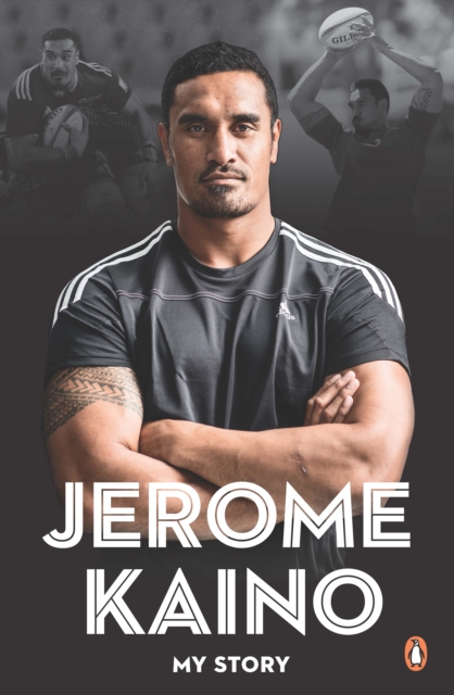 Jerome Kaino: My Story