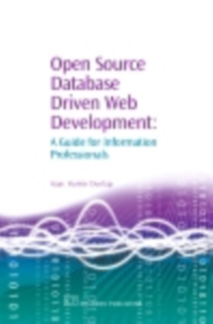 Open Source Database Driven Web Development