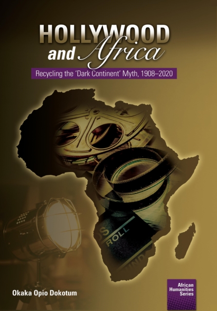 Dokotum: Hollywood and Africa