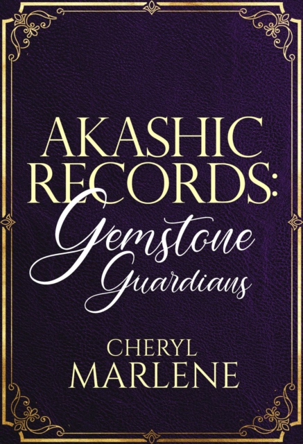 Akashic Records: Gemstone Guardians