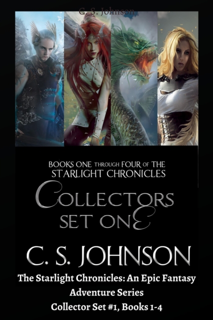 Starlight Chronicles: An Epic Fantasy Adventure Series: Collector Set #1, Books 1-4