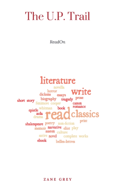 The U.P. Trail: a Novel