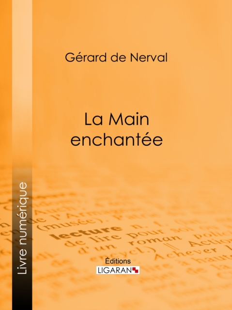 La Main enchantée